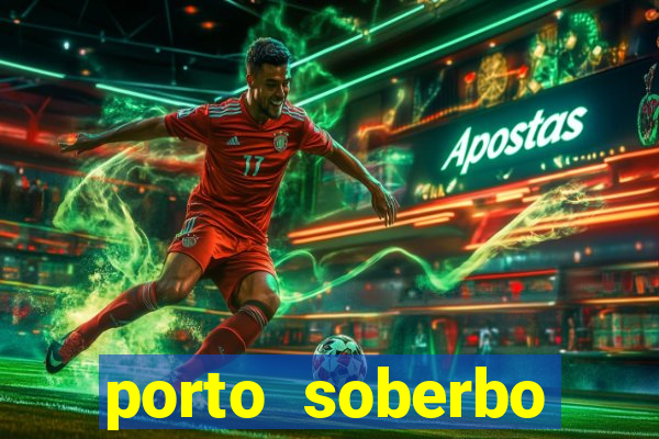 porto soberbo argentina compras